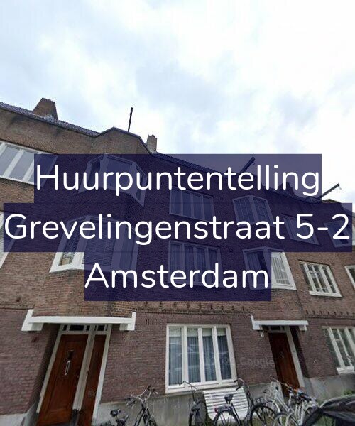Foto gevel Huurpuntentelling voor Grevelingenstraat 5-2, Amsterdam