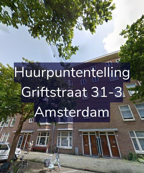 Foto gevel Huurpuntentelling voor Griftstraat 31-3, Amsterdam