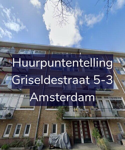Foto gevel Huurpuntentelling voor Griseldestraat 5-3, Amsterdam