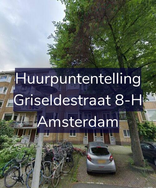 Foto gevel Huurpuntentelling voor Griseldestraat 8-H, Amsterdam