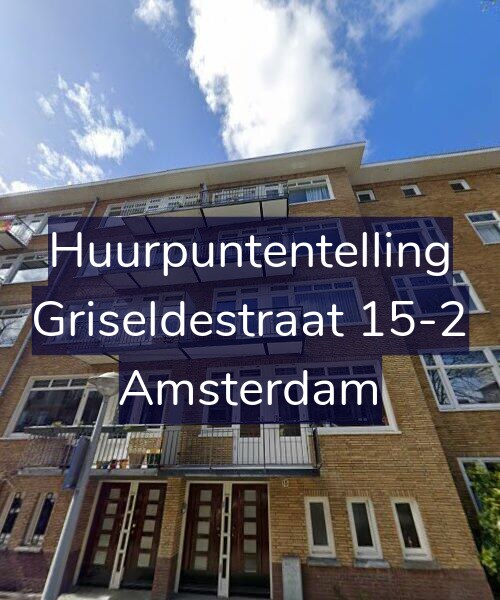 Foto gevel Huurpuntentelling voor Griseldestraat 15-2, Amsterdam