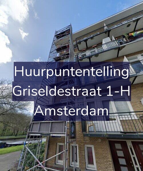 Foto gevel Huurpuntentelling voor Griseldestraat 1-H, Amsterdam