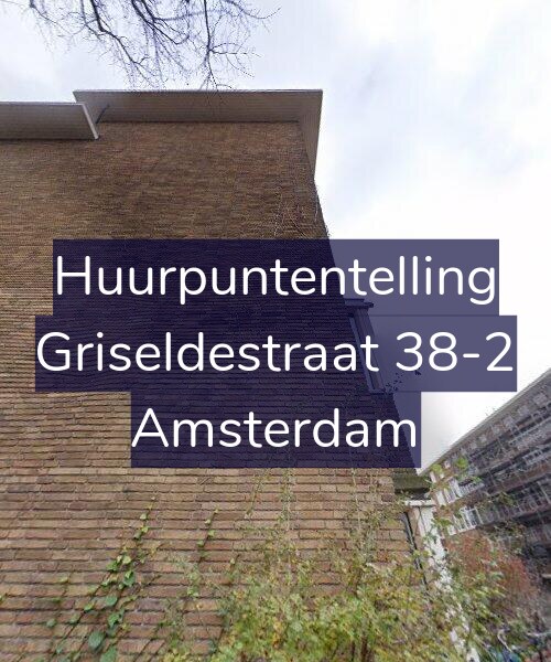 Foto gevel Huurpuntentelling voor Griseldestraat 38-2, Amsterdam
