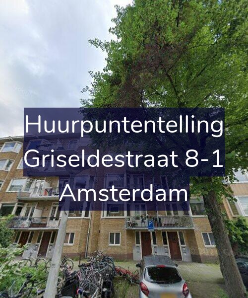 Foto gevel Huurpuntentelling voor Griseldestraat 8-1, Amsterdam