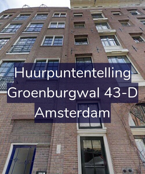 Foto gevel Huurpuntentelling voor Groenburgwal 43-D, Amsterdam