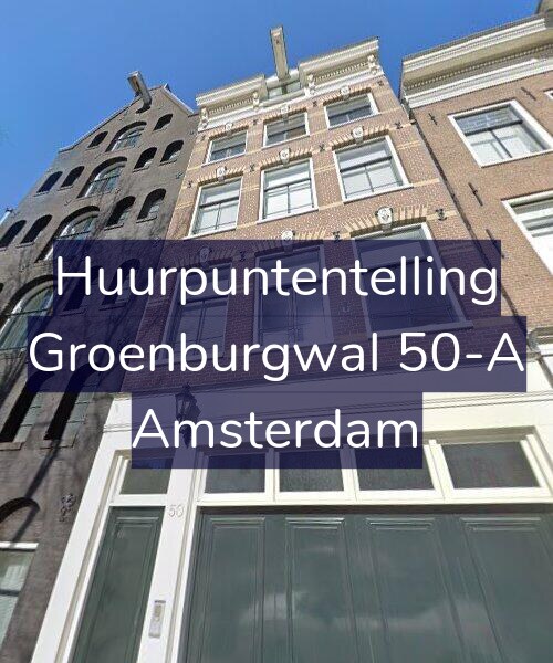 Foto gevel Huurpuntentelling voor Groenburgwal 50-A, Amsterdam