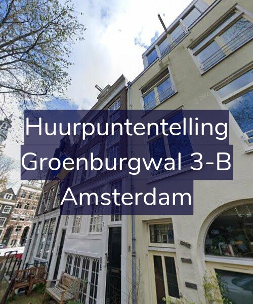 Foto gevel Huurpuntentelling voor Groenburgwal 3-B, Amsterdam