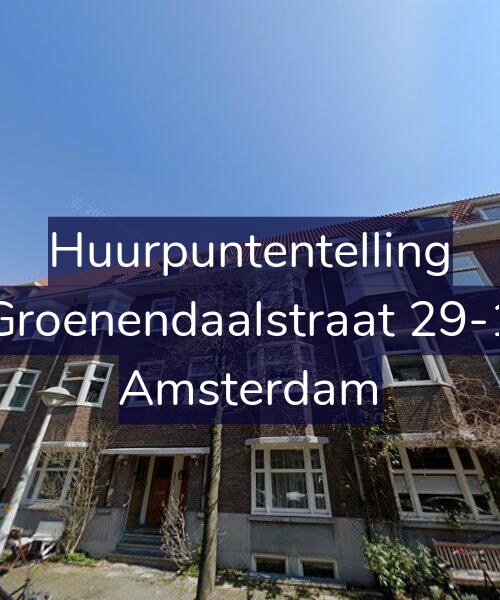 Foto gevel Huurpuntentelling voor Groenendaalstraat 29-1, Amsterdam