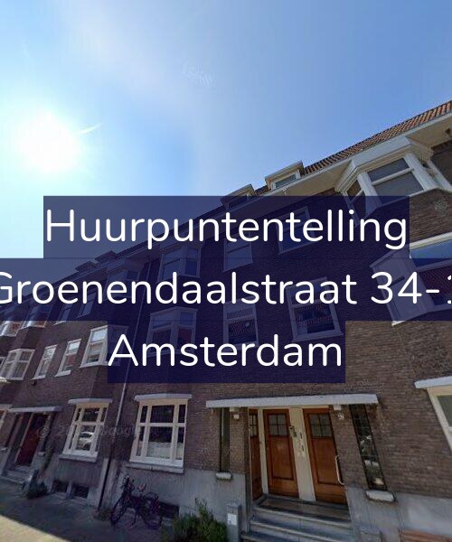 Foto gevel Huurpuntentelling voor Groenendaalstraat 34-1, Amsterdam