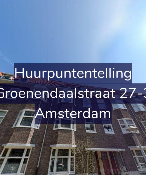 Foto gevel Huurpuntentelling voor Groenendaalstraat 27-3, Amsterdam