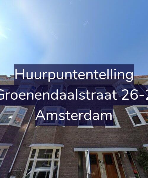 Foto gevel Huurpuntentelling voor Groenendaalstraat 26-2, Amsterdam