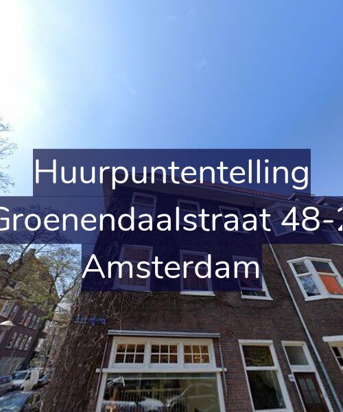 Foto gevel Huurpuntentelling voor Groenendaalstraat 48-2, Amsterdam