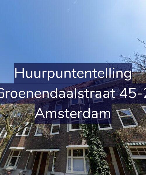 Foto gevel Huurpuntentelling voor Groenendaalstraat 45-2, Amsterdam