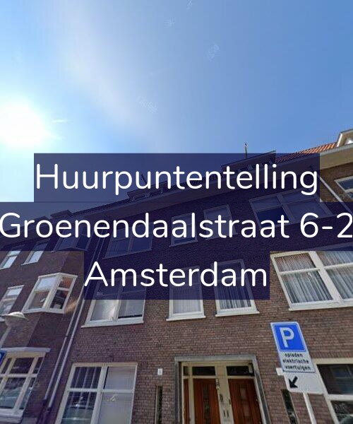 Foto gevel Huurpuntentelling voor Groenendaalstraat 6-2, Amsterdam