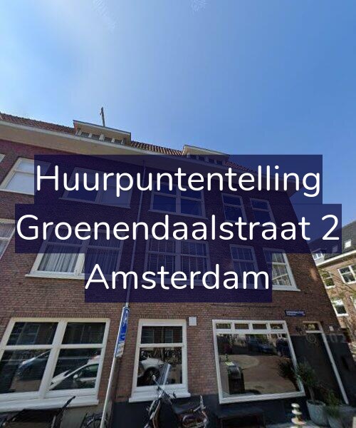 Foto gevel Huurpuntentelling voor Groenendaalstraat 2, Amsterdam