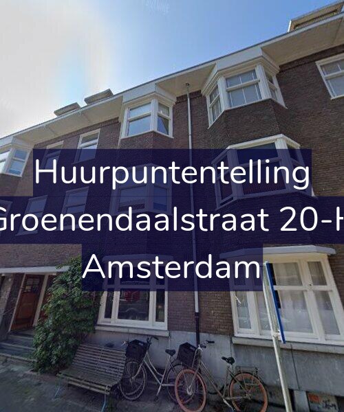 Foto gevel Huurpuntentelling voor Groenendaalstraat 20-H, Amsterdam