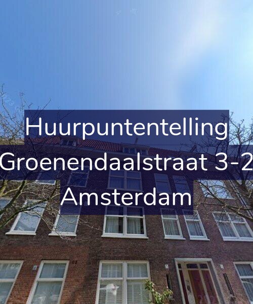 Foto gevel Huurpuntentelling voor Groenendaalstraat 3-2, Amsterdam