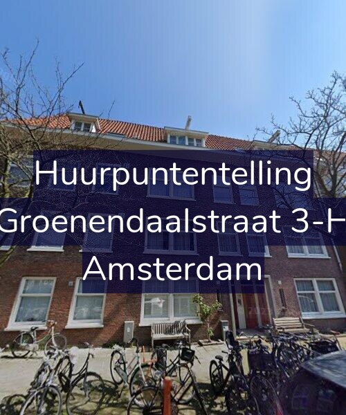 Foto gevel Huurpuntentelling voor Groenendaalstraat 3-H, Amsterdam