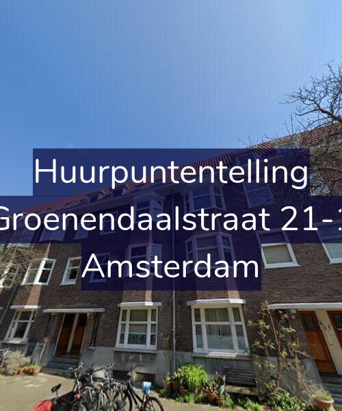 Foto gevel Huurpuntentelling voor Groenendaalstraat 21-1, Amsterdam