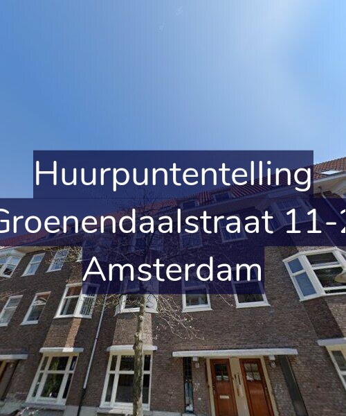Foto gevel Huurpuntentelling voor Groenendaalstraat 11-2, Amsterdam