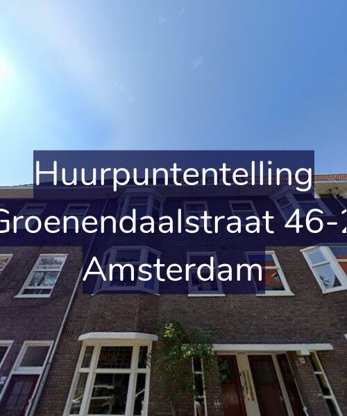 Foto gevel Huurpuntentelling voor Groenendaalstraat 46-2, Amsterdam