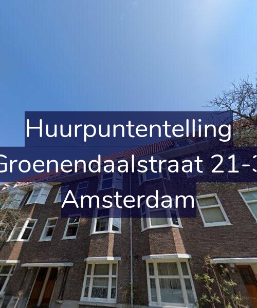 Foto gevel Huurpuntentelling voor Groenendaalstraat 21-3, Amsterdam