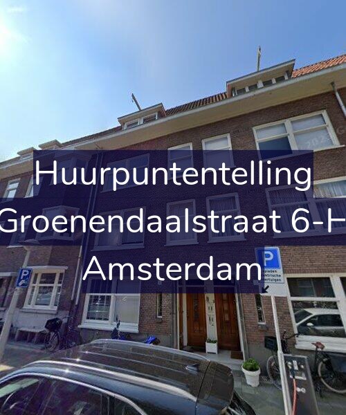 Foto gevel Huurpuntentelling voor Groenendaalstraat 6-H, Amsterdam