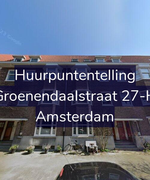 Foto gevel Huurpuntentelling voor Groenendaalstraat 27-H, Amsterdam