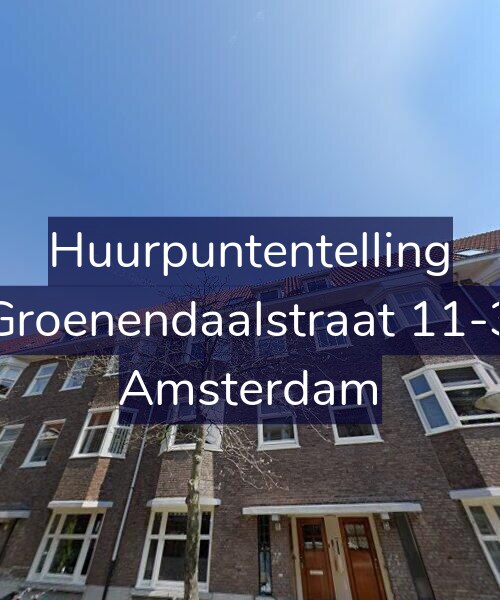 Foto gevel Huurpuntentelling voor Groenendaalstraat 11-3, Amsterdam