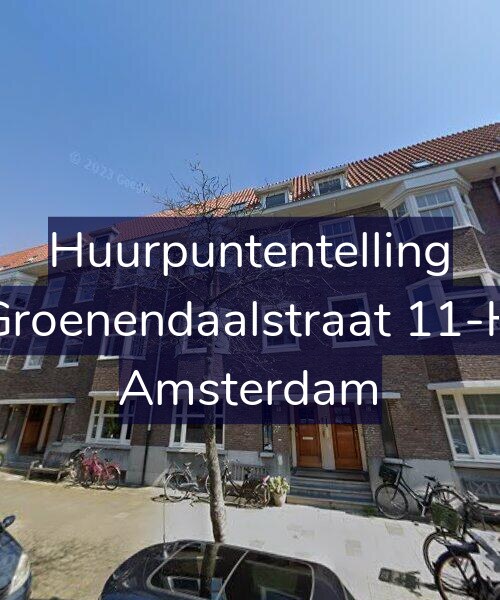 Foto gevel Huurpuntentelling voor Groenendaalstraat 11-H, Amsterdam