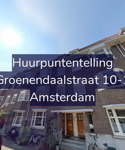 Foto gevel Huurpuntentelling voor Groenendaalstraat 10-1, Amsterdam