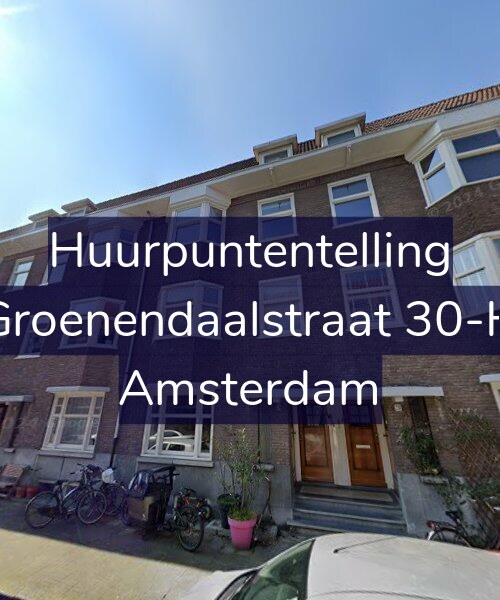 Foto gevel Huurpuntentelling voor Groenendaalstraat 30-H, Amsterdam
