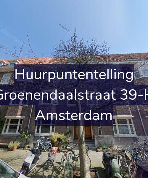 Foto gevel Huurpuntentelling voor Groenendaalstraat 39-H, Amsterdam