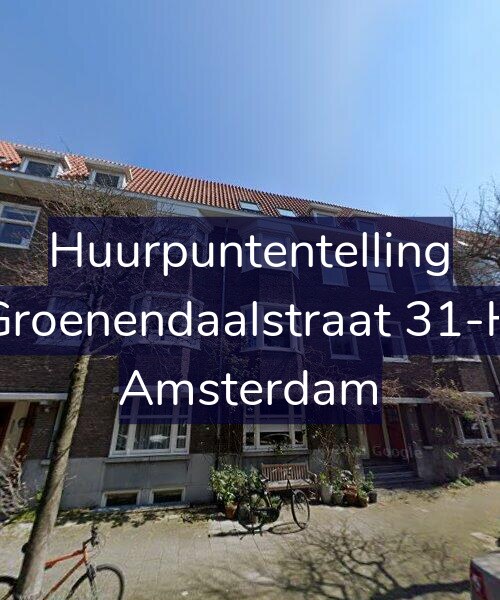 Foto gevel Huurpuntentelling voor Groenendaalstraat 31-H, Amsterdam