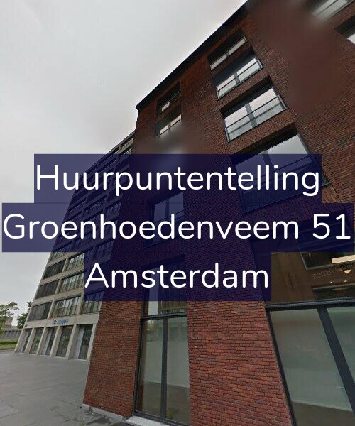 Foto gevel Huurpuntentelling voor Groenhoedenveem 51, Amsterdam