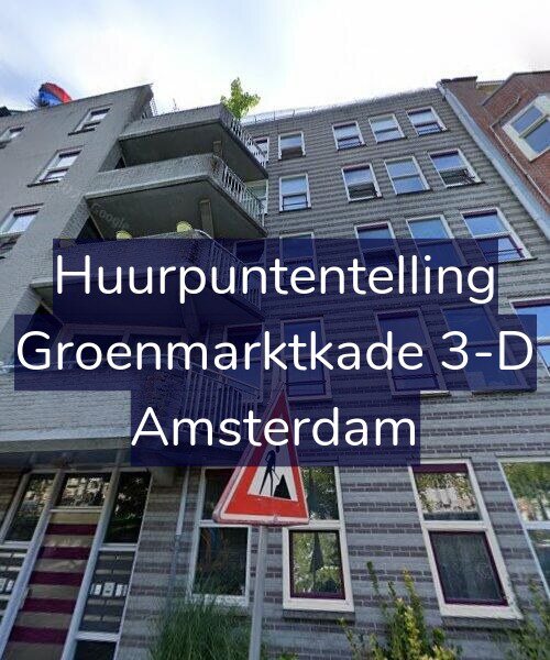 Foto gevel Huurpuntentelling voor Groenmarktkade 3-D, Amsterdam