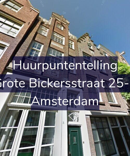 Foto gevel Huurpuntentelling voor Grote Bickersstraat 25-1, Amsterdam