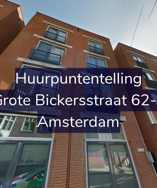 Foto gevel Huurpuntentelling voor Grote Bickersstraat 62-F, Amsterdam