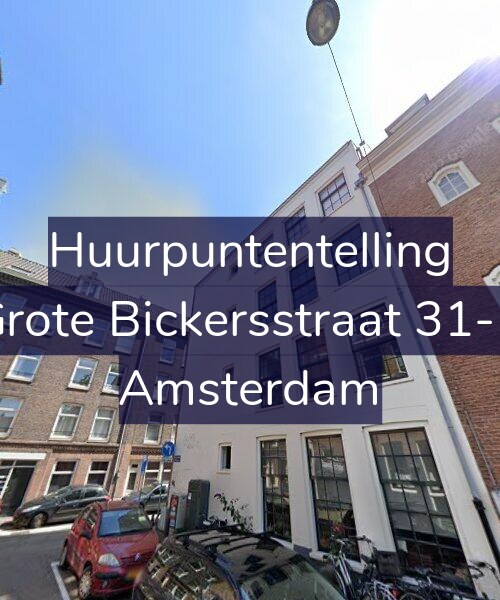 Foto gevel Huurpuntentelling voor Grote Bickersstraat 31-B, Amsterdam