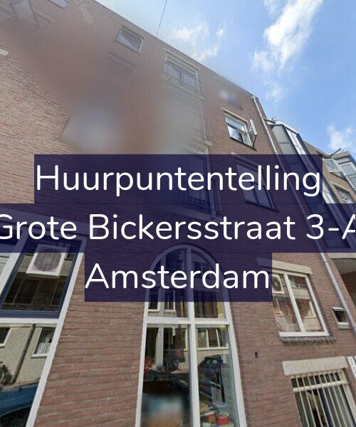 Foto gevel Huurpuntentelling voor Grote Bickersstraat 3-A, Amsterdam