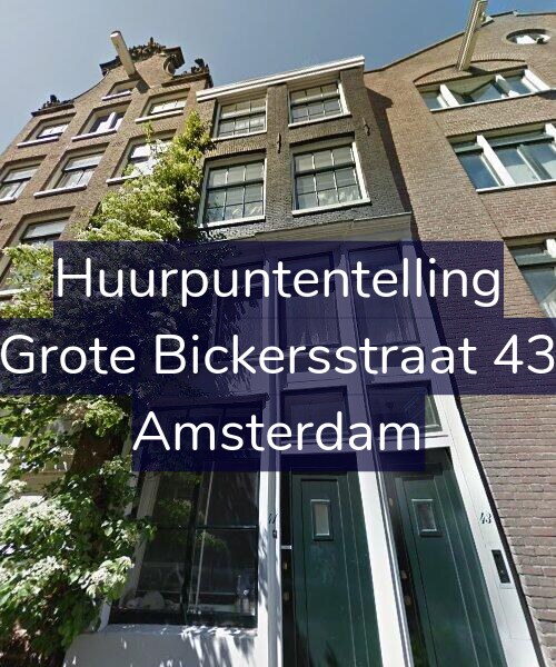 Foto gevel Huurpuntentelling voor Grote Bickersstraat 43, Amsterdam