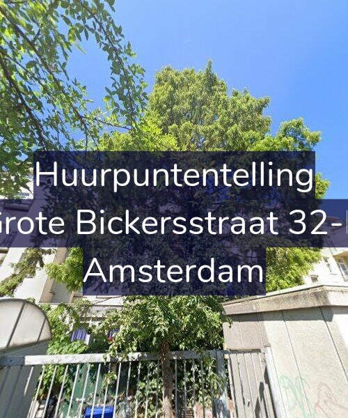 Foto gevel Huurpuntentelling voor Grote Bickersstraat 32-D, Amsterdam