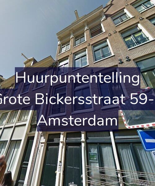 Foto gevel Huurpuntentelling voor Grote Bickersstraat 59-E, Amsterdam