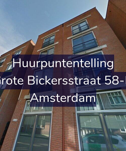 Foto gevel Huurpuntentelling voor Grote Bickersstraat 58-D, Amsterdam
