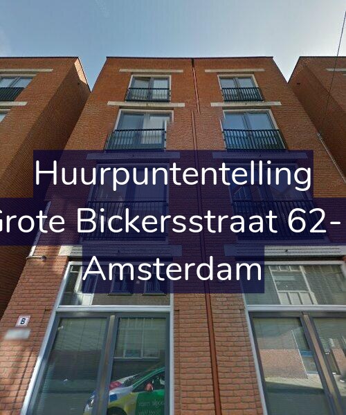 Foto gevel Huurpuntentelling voor Grote Bickersstraat 62-B, Amsterdam