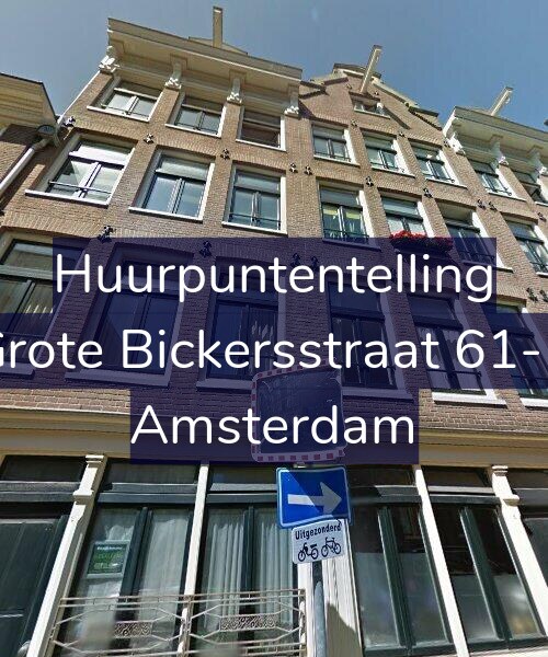 Foto gevel Huurpuntentelling voor Grote Bickersstraat 61-B, Amsterdam