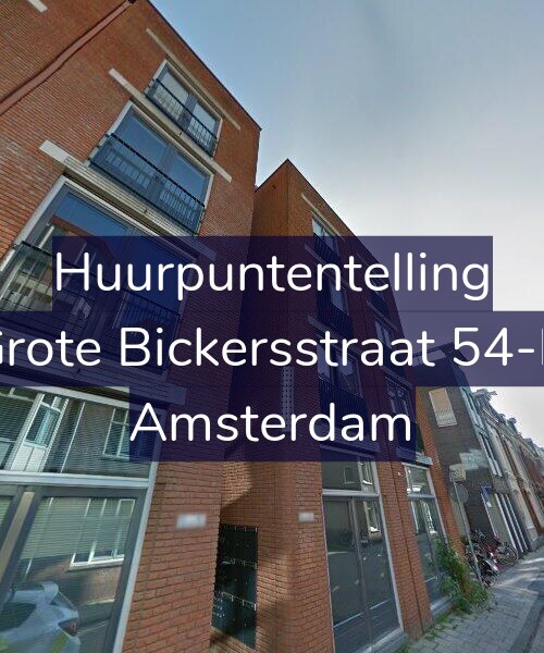 Foto gevel Huurpuntentelling voor Grote Bickersstraat 54-D, Amsterdam