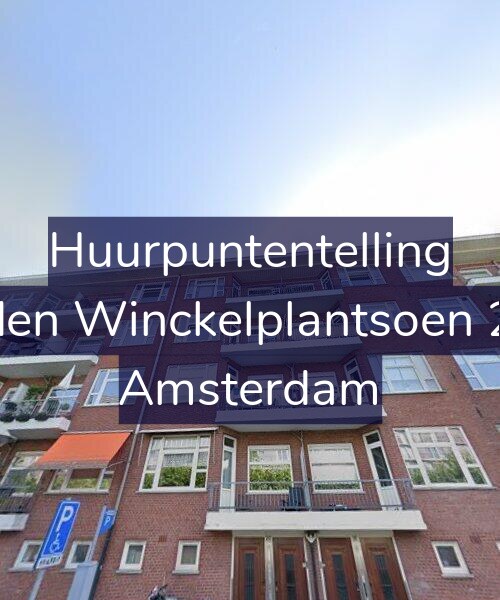 Foto gevel Huurpuntentelling voor Gulden Winckelplantsoen 20-3, Amsterdam