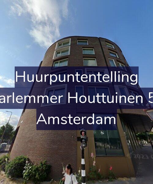 Foto gevel Huurpuntentelling voor Haarlemmer Houttuinen 581, Amsterdam