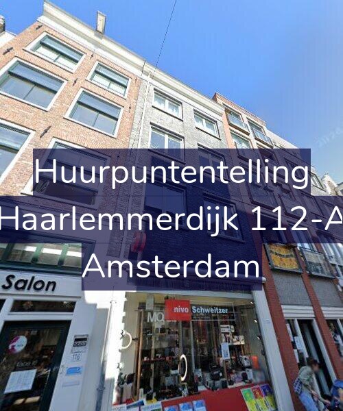 Foto gevel Huurpuntentelling voor Haarlemmerdijk 112-A, Amsterdam